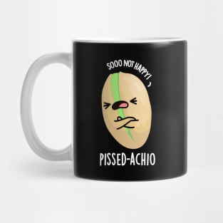 Pissed-achio Funny Pistachio Pun Mug